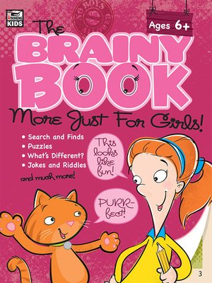 cover image of The Brainy Book More Just for Girls!, Ages 5--10
